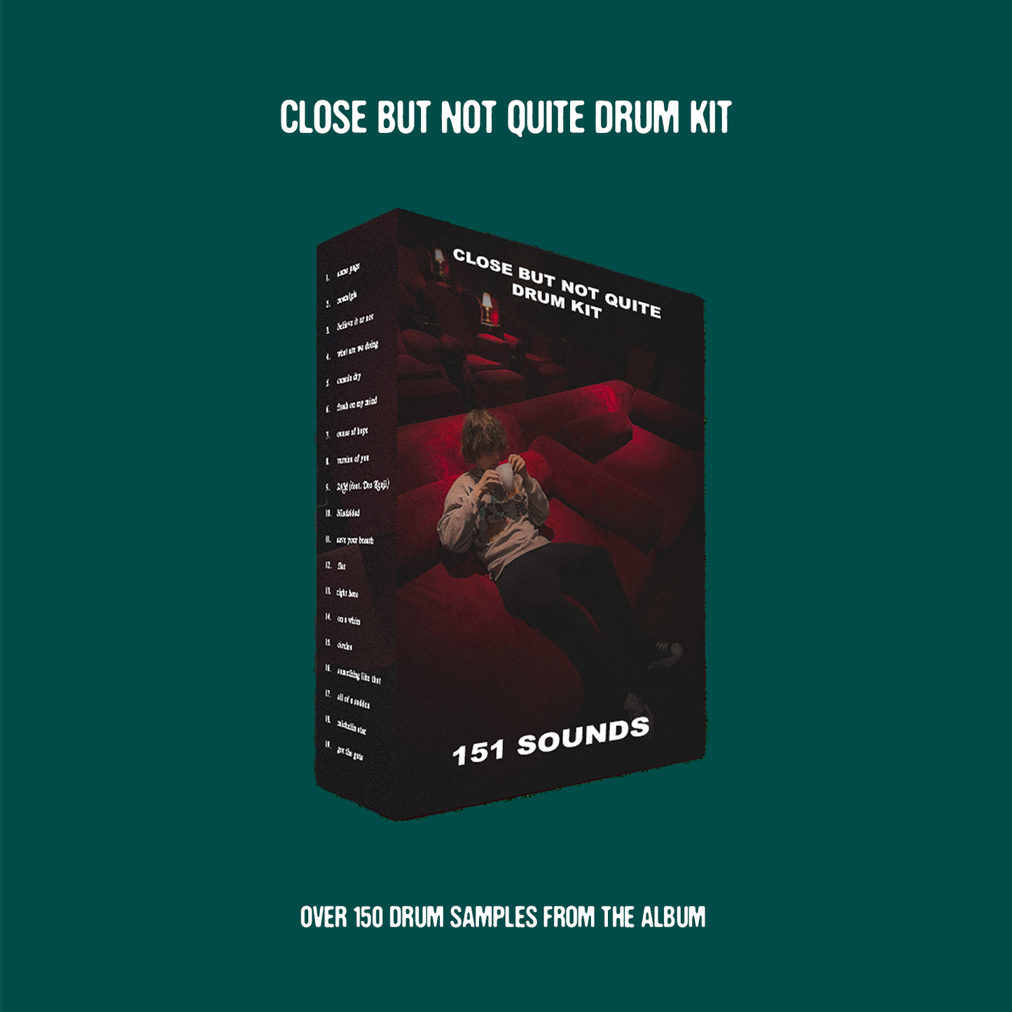 "Close, But Not Quite" DRUM KIT