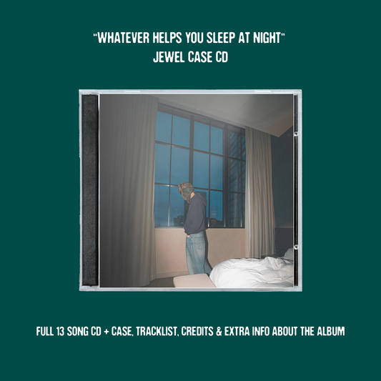 WHATEVER HELPS YOU SLEEP AT NIGHT (CD)